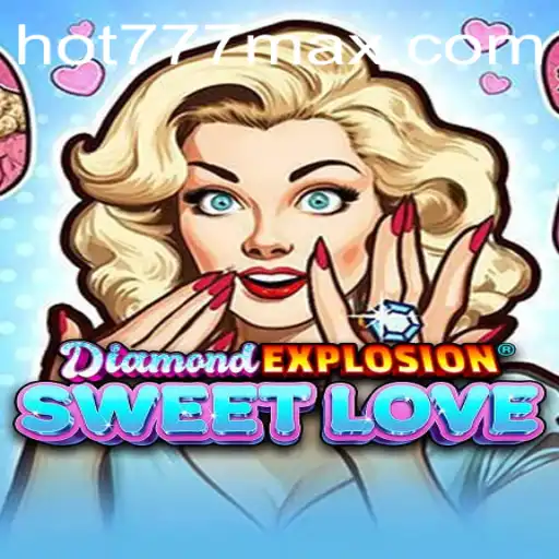 DiamondExplosionSweetLove: Uma Jornada Cativante no Mundo dos Jogos Online