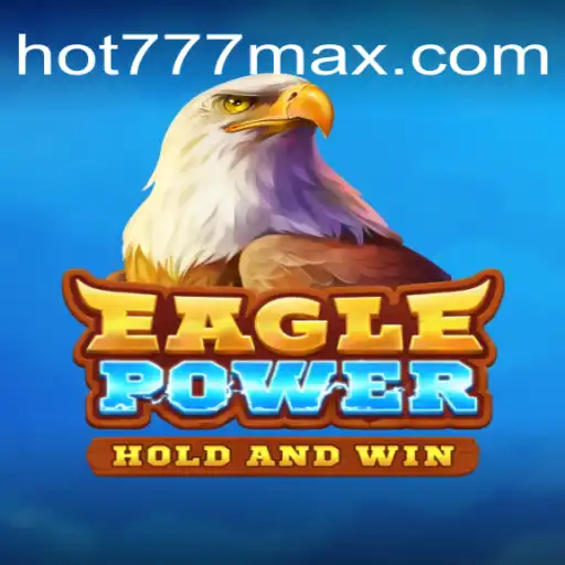 Explorando EaglePower: O Novo Jogo Sensação em Hot777.com