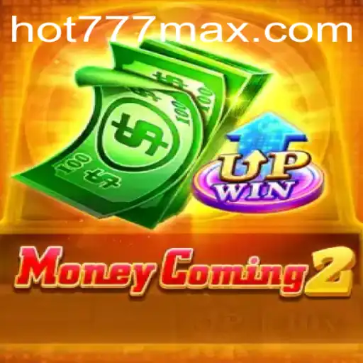 Explorando o Fascinante Mundo de MoneyComing2 na Plataforma Hot777.com